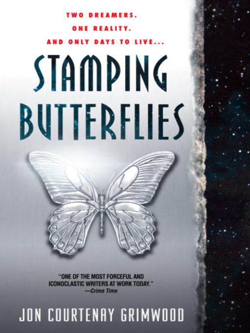 Title details for Stamping Butterflies by Jon Courtenay Grimwood - Available